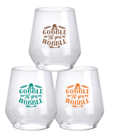 Gobble Til You Wobble Wine Glasses